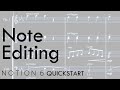 Video 5: Note Editing