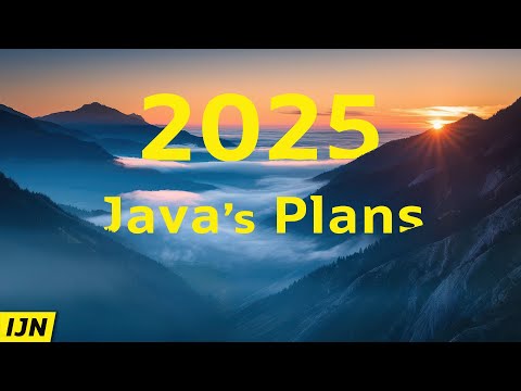 Java's Plans for 2025 - Inside Java Newscast #83