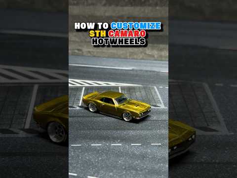 HOW TO CUSTOMIZE STH CAMARO #hotwheels #sth #camaro