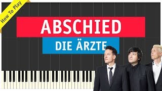 Die Ärzte - Abschied - Piano Cover (Noten &amp; Tutorial)