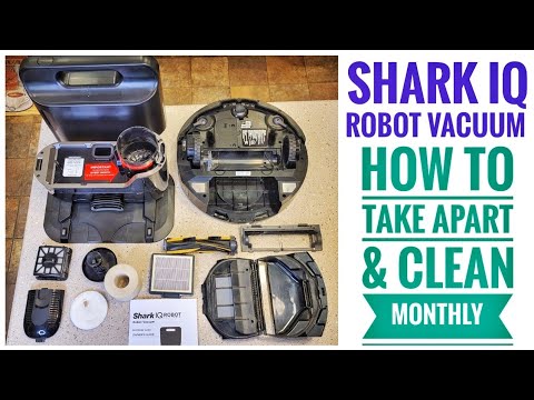 Shark IQ Self Empty Robot Vacuum RV101AE HOW TO TAKE APART Fix & Clean Monthly Maintenance