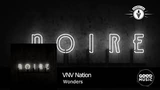 VNV Nation - 06. Wonders [NOIRE]