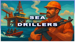 Has ALL the Makings of a Great Game; Not There Yet!   |   Sea Drillers (Demo)
