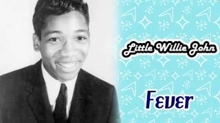 Little Willie John - Fever