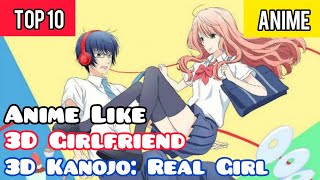 Download lagu Top 10 Anime Like 3D Kanojo: Real Girlfriend mp3