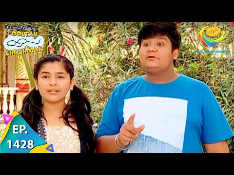 Taarak Mehta Ka Ooltah Chashmah - Episode 1428 - Full Episode