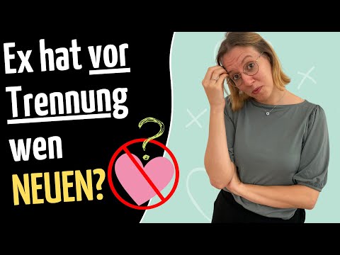 Wenn Ex vor Trennung schon wen Neuen organisiert hat [das sind deine ToDos!]