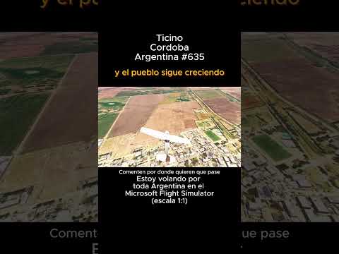Ticino, Cordoba desde el Microsoft Flight Simulator #ticino #cordoba #msfs #joaha45 #argentina