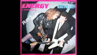 Beautiful Ballet - Energy (Rudy's Remix) 1987