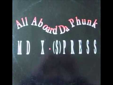 MD X-Spress - Nutt'n But Da Phunk