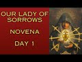 Our Lady of Sorrows Novena, Day 1  | 2024 Final Battle