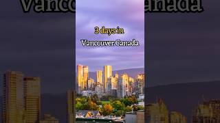 Vancouver Canada | Travel Guide | 3 Days Itinerary | Things to do in Vancouver | The Travel Guardian