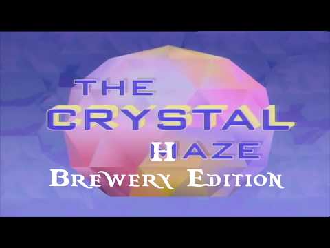 The Crystal Haze - The Yeast from the East