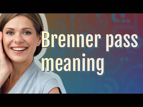 Brenner pass | meaning of Brenner pass