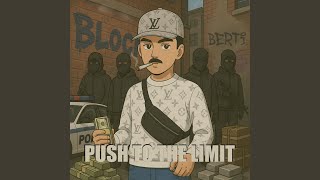 Push to the limit