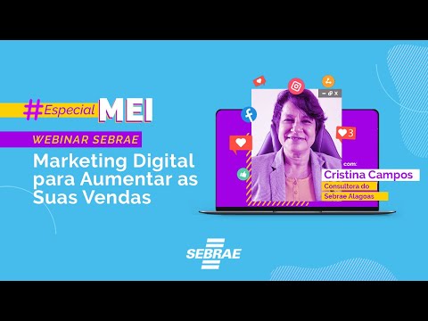 Marketing Digital para aumentar as suas vendas - Sebrae
