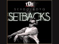 ScHoolboy Q - PHenomenon (Setbacks) 