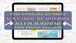 ✨ NEW FREE HYPERLINK DIGITAL NOTEBOOK ✨ | July Plan With Me | GoodNotes 5 📖