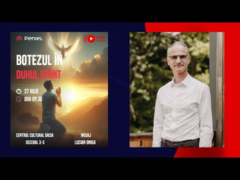 Botezul în Duhul Sfânt // Lucian Oniga