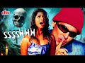 Sssshhh 90s Ki Superhit Hindi Suspense Horror Movie Dino Morea Tanishaa Mukerji Karan Nath