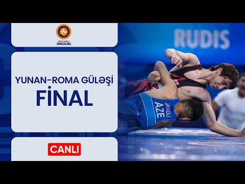 Yunan-Roma güləşi üzrə U17 Dünya Çempionatı | Final görüşləri | CANLI