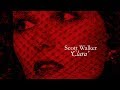 Scott Walker 'Clara' (+lyrics)