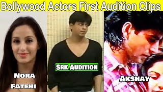 8 Bollywood Celebrities First Audition Videos | Akshay Kumar, Shahrukh khan,Nora Fatehi audition video