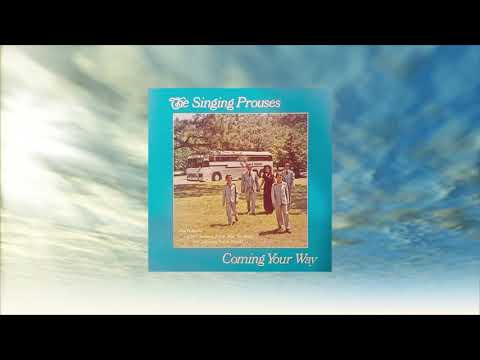 The Singing Prouses - Wait Til You See My Brand New Home (Coming Your Way LP)