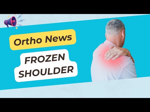 OrthoNews - Frozen Shoulder