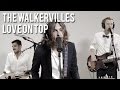 The Walkervilles - "Love On Top" (Beyonce Cover ...