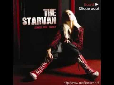 The Starvan - I'm Such A Bad Boy