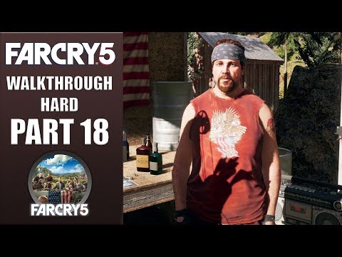 FAR CRY 5 | Hard Walkthrough | Part 18 "The Prodigal Son" | CenterStrain01