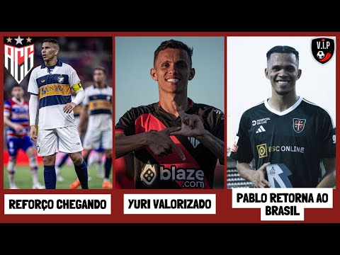 RADSLEY FECHADO COM O ATLÉTICO | YURI ALVES SONDADO POR CLUBES DA SÉRIE A | PABLO VOLTA AO BRASIL