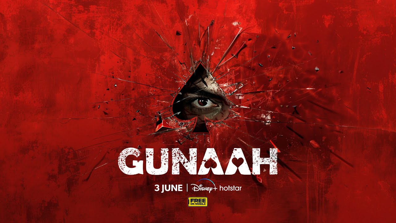 Gunaah | Teaser | Surbhi Jyoti | Gashmeer Mahajani | June 3 | DisneyPlus Hotstar
