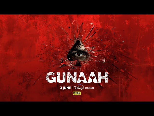 Gunaah | Teaser | Surbhi Jyoti | Gashmeer Mahajani | June 3 | DisneyPlus Hotstar