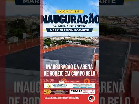 Inauguração da Arena de Rodeio em Campo Belo #Shorts