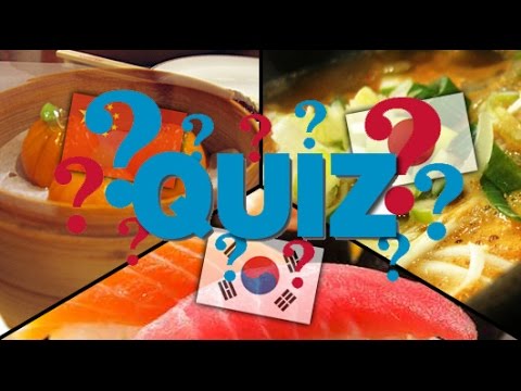 ES-TU UN EXPERT DE LA NOURRITURE ASIATIQUE?