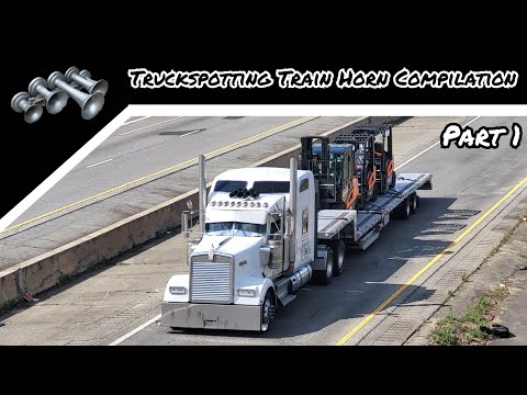 Truckspotting - Train Horn Compilation/Part 1