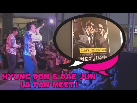 Hyung Don & Dae Jun 정형돈 & 유대준 LA Fan Meet!
