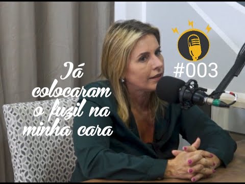 Já colocaram o fuzil na minha cara