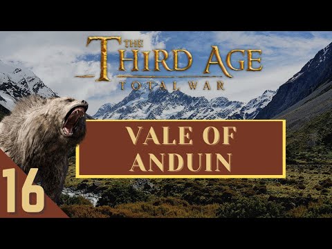 (16) Third Age Totalwar(DAC AGO2.1) - Vale Of Anduin - The Bear And The Nazgúl