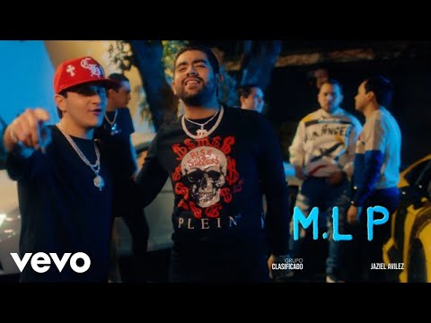 Grupo Clasificado - M.L.P (Video Oficial) ft. Jasiel Avilez