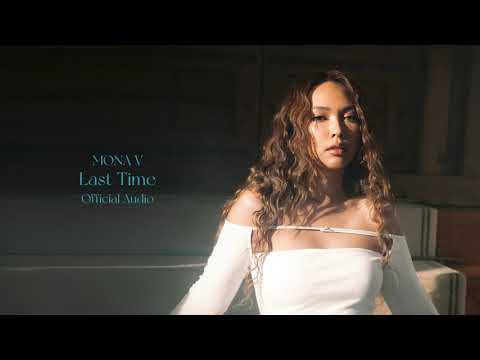 MONA V - Last Time (Official Audio)