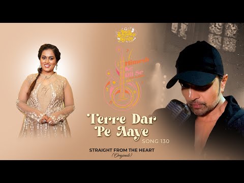 Terre Dar Pe Aaye (Studio Version)|Himesh Ke Dil Se The Album| Himesh Reshammiya| Sayli Kamble |