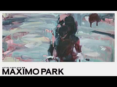Maximo Park - Partly Of My Making