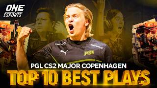 THE TOP 10 BEST PLAYS of PGL COPENHAGEN MAJOR 2024.