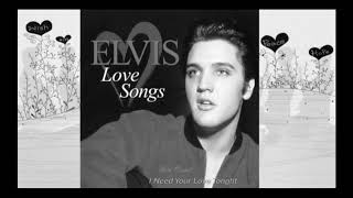 Elvis Presley  Love Songs