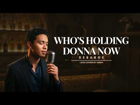 Who's Holding Donna Now - DeBarge | Jazz Cover (Reimagined)