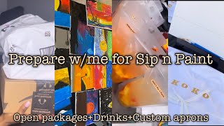 Sip n paint vlog|packages+drinks+custom aprons