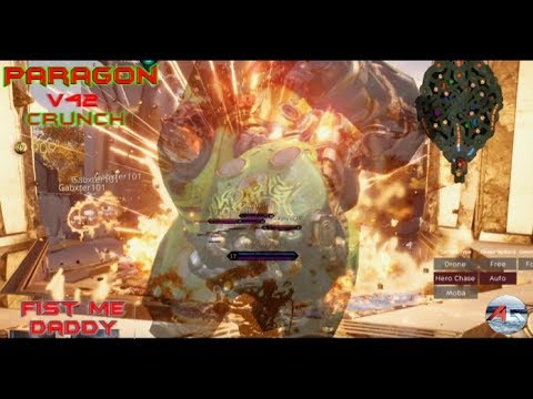 Paragon: Crunch The Fister v42 (Part 2)